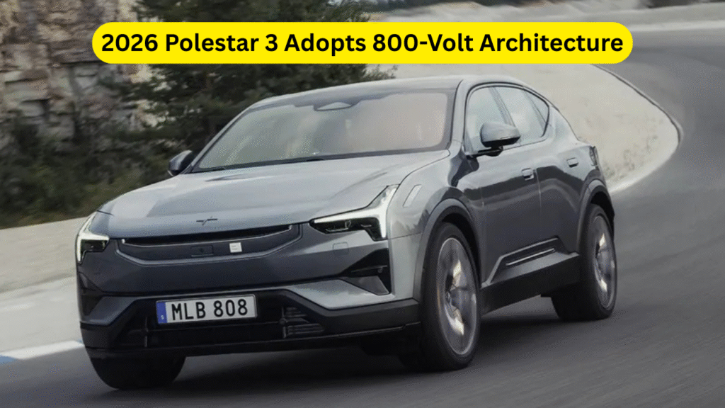 2026 Polestar 3 Adopts 800-Volt Architecture