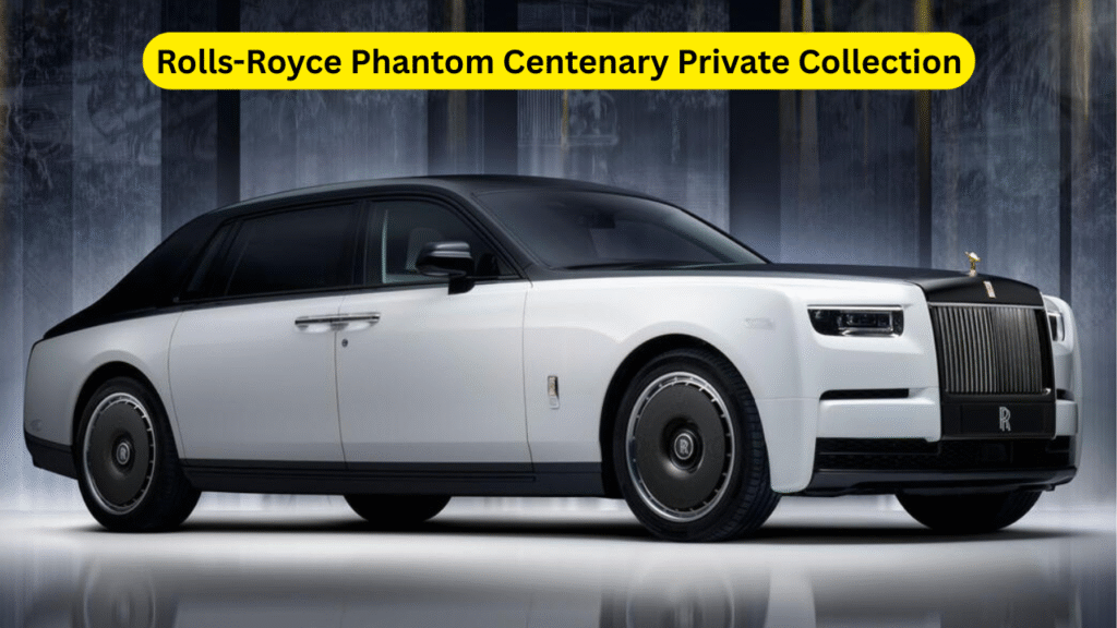 Rolls-Royce Phantom Centenary Private Collection